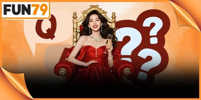 Thông tin hướng dẫn chi tiết giúp người chơi giải đáp mọi thắc mắc về Fun79